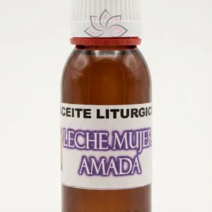 Aceite Litúrgico Leche Mujer Amada | Endulzamiento